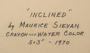 Maurice Sievan "Inclined" Mixed Media, 1970 (9846885744947)