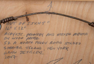 Gavin Zeigler "Out of Sight" Mixed Media, 2007 (9742490337587)
